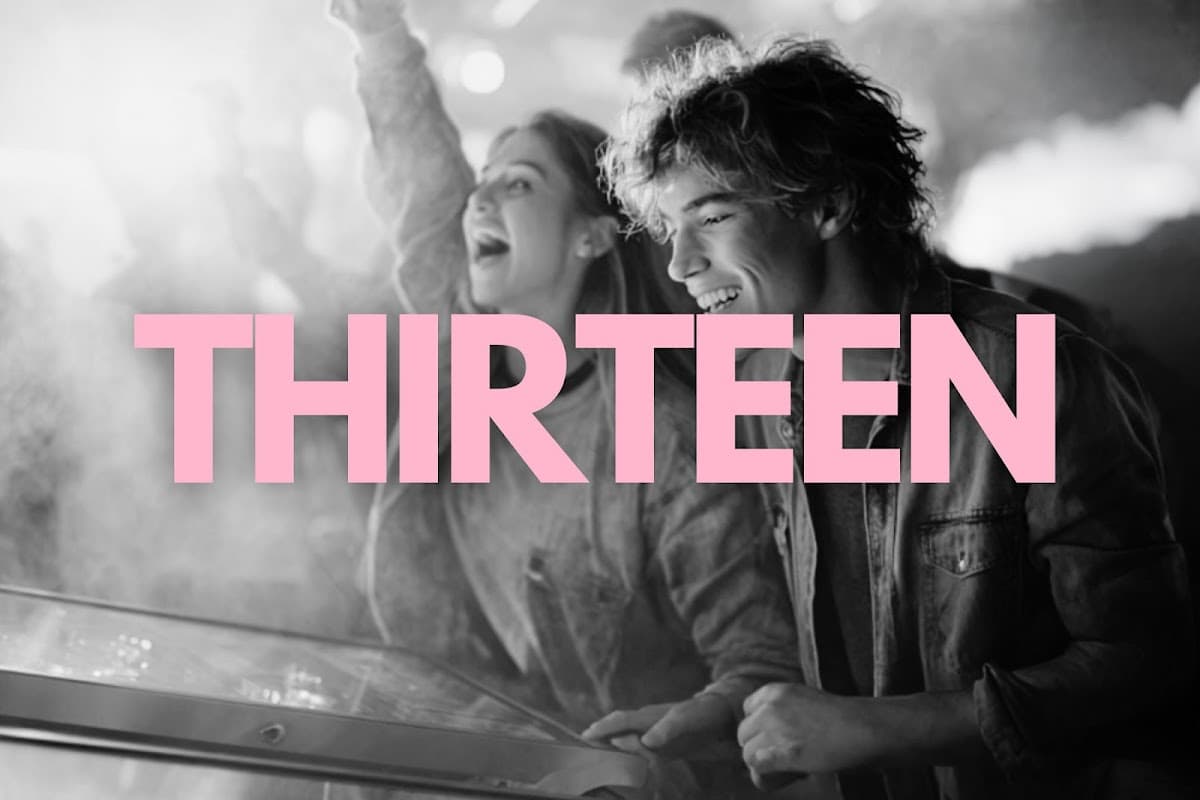 THIRTEEN