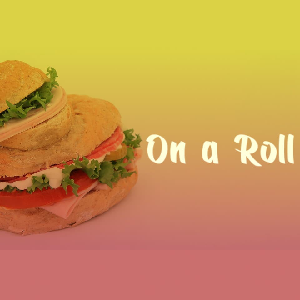 On a Roll