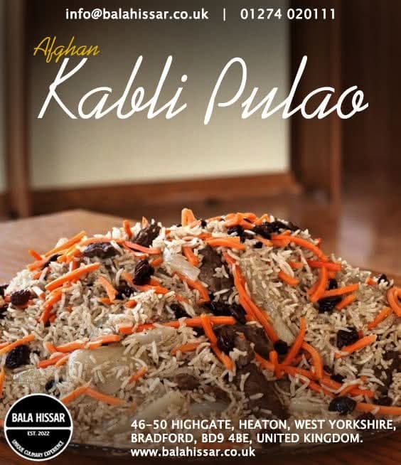 Bala Hissar || Restaurant || Bradford