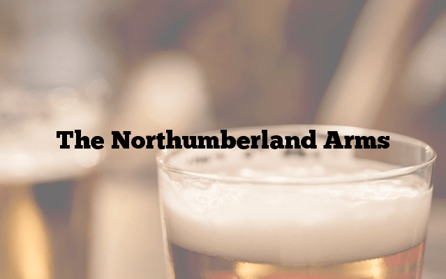 The Northumberland Arms